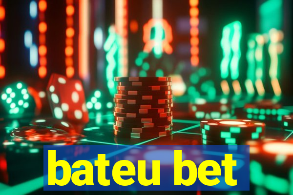 bateu bet